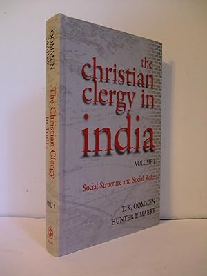 Image du vendeur pour The Christian Clergy in India Volume 1: Social Structure and Social Roles mis en vente par Lily of the Valley Books