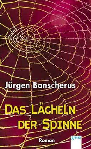 Das Lächeln der Spinne