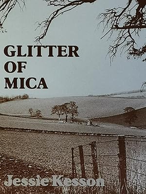 Seller image for Glitter of Mica (The Scottish fiction reprint library) for sale by Literaticus