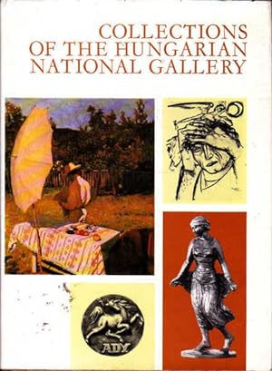 Seller image for Collections of the Hungarian National Gallery for sale by Goulds Book Arcade, Sydney