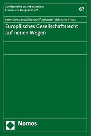 Image du vendeur pour Europisches Gesellschaftsrecht auf neuen Wegen. mis en vente par Wissenschaftl. Antiquariat Th. Haker e.K
