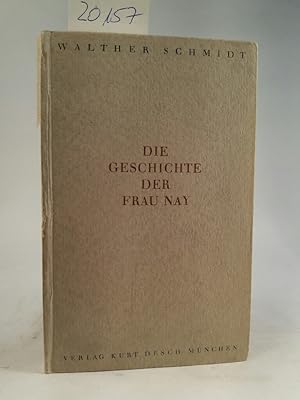 Bild des Verkufers fr Die Geschichte der Frau Nay. Novelle. Mit Federzeichnungen des Autors. - signiertes Exemplar zum Verkauf von ANTIQUARIAT Franke BRUDDENBOOKS