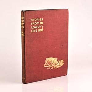 Imagen del vendedor de Stories From Lowly Life a la venta por Jacket and Cloth