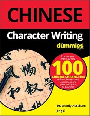 Seller image for Chinese Character Writing For Dummies for sale by GreatBookPrices