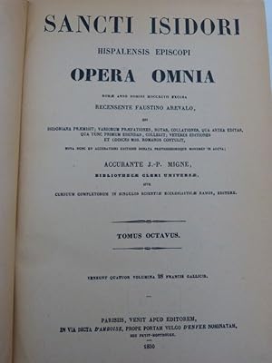 Bild des Verkufers fr Sancti Isidori, Hispalensis episcopi, Opera omnia [.] Tomus octavus. (= Patrologiae cursus completus, Series secunda, Patrologiae tomus 84 ) zum Verkauf von Antiquariat Bookfarm