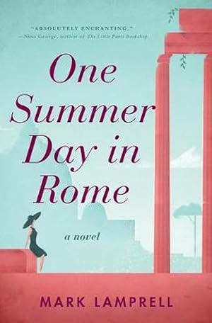 Imagen del vendedor de One Summer Day in Rome (Paperback) a la venta por Grand Eagle Retail