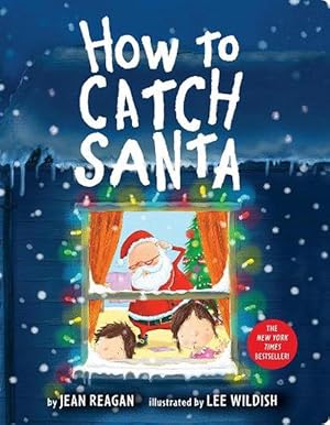 Seller image for How to Catch Santa (Board Book) for sale by Grand Eagle Retail