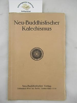 Bild des Verkufers fr Neu-Buddhistischer Katechismus zum Verkauf von Chiemgauer Internet Antiquariat GbR