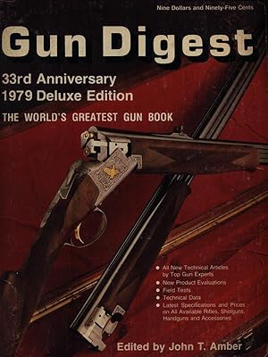 Bild des Verkufers fr Gun Digest 33rd Anniversary 1979 Deluxe Edition zum Verkauf von Librodifaccia