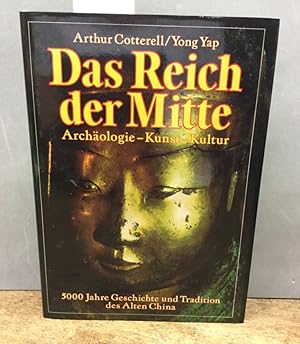 Image du vendeur pour Das Reich der Mitte. Archologie - Kunst - Kultur. 5000 Jahre Geschichte und Tradition des Alten China mis en vente par Kepler-Buchversand Huong Bach