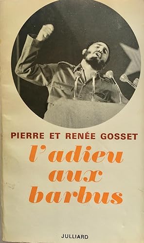 L'adieu aux barbus (dédicacé)