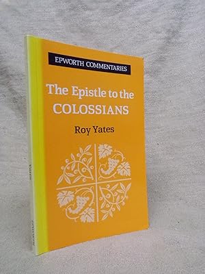 Seller image for EPISTLE TO THE COLOSSIANS (EPWORTH COMMENTARY SERIES) for sale by Gage Postal Books