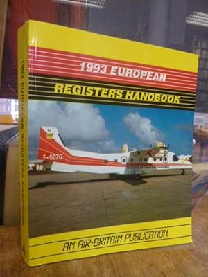 Image du vendeur pour 1993 European Registers Handbook - An Air-Britain Publication mis en vente par Antiquariat Orban & Streu GbR