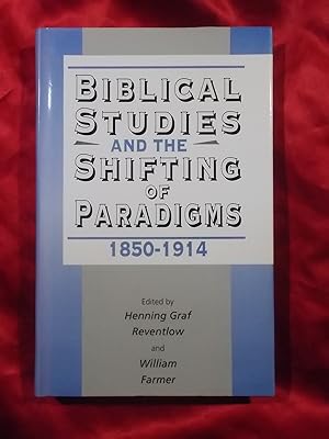 Imagen del vendedor de BIBLICAL STUDIES AND THE SHIFTING OF PARADIGMS 1850-1914. a la venta por Gage Postal Books