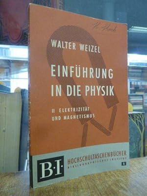 Immagine del venditore per Einfhrung in die Physik - Band II (2): Elektrizitt und Magnetismus, venduto da Antiquariat Orban & Streu GbR