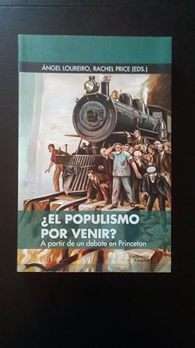 Seller image for EL POPULISMO POR VENIR? A PARTIR DE UN DEBATE EN PRINCETON for sale by Libreria Bibliomania