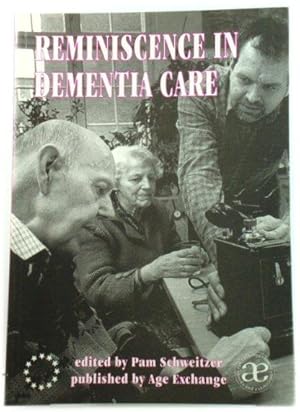 Imagen del vendedor de Reminiscence in Dementia Care a la venta por PsychoBabel & Skoob Books