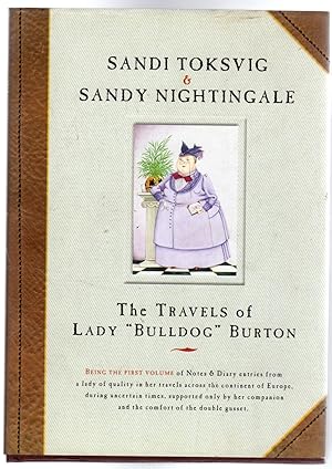 The Travels Of Lady Bulldog Burton (SIGNED COPY)