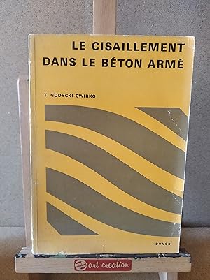 LE CISAILLEMENT DANS LE BÉTON ARMÉ