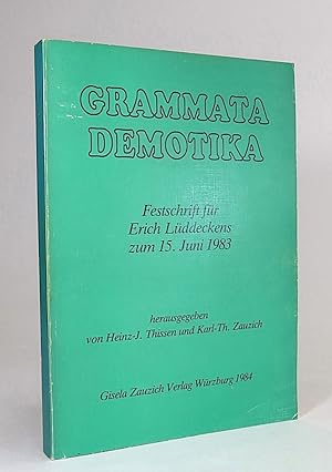 Bild des Verkufers fr Grammata Demotika. Festschrift fr Erich Lddeckens zum 15. Juni 1983. zum Verkauf von Librarium of The Hague