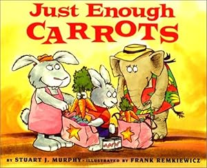 Imagen del vendedor de Just Enough Carrots (MathStart 1) by Murphy, Stuart J. [Paperback ] a la venta por booksXpress