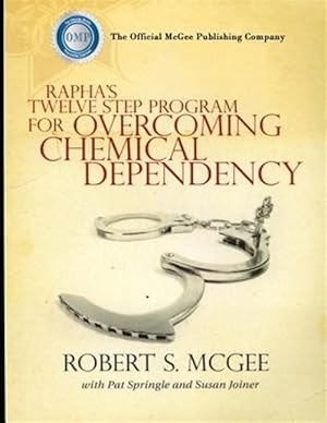 Seller image for Rapha's Twelve Step Program for Overcoming Chemical Dependency for sale by GreatBookPrices