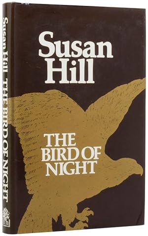 Seller image for The Bird of Night for sale by Adrian Harrington Ltd, PBFA, ABA, ILAB