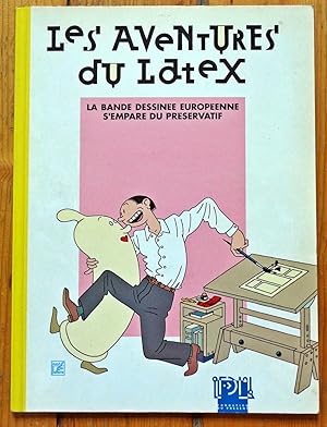 Les aventures du latex. La bande dessinée européenne s'empare du préservatif. .