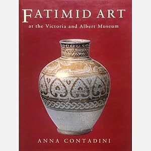 Seller image for Fatimid Art at the Victoria and Albert Museum for sale by Vasco & Co / Emilia da Paz