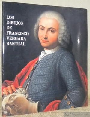 Imagen del vendedor de Los dibujos de Francisco Vergara Bartual. a la venta por Bouquinerie du Varis