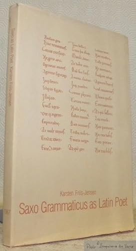 Bild des Verkufers fr Saxo Grammaticus as Latin Poet. Studies in the Verse Passages of the Gesta Danorum. Analecta Romana Instituti Danici - Supplementum XIV. zum Verkauf von Bouquinerie du Varis