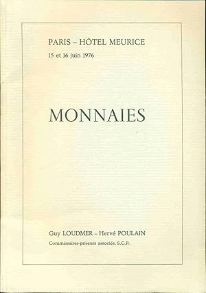 Monnaies . Monniaes grecques romaines byzantines et barbares . Monnaies gauloises royales et féod...