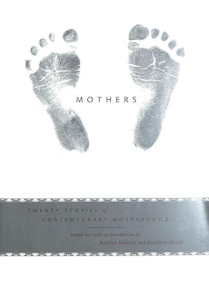 Mothers Pa: Twenty Stories Of Contemporary Motherhood