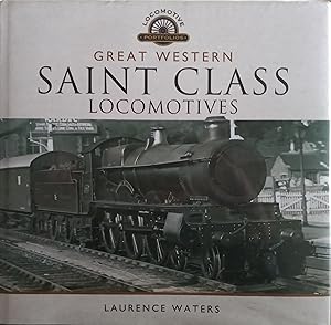 Great Western Saint Class Locomotives