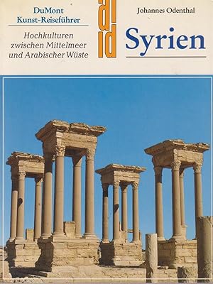 Seller image for Syrien: Hochkulturen zwischen Mittelmeer und Arabischer Wste for sale by Librodifaccia