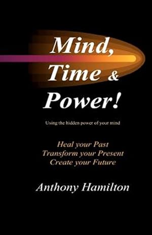 Seller image for Mind, Time and Power! for sale by GreatBookPrices