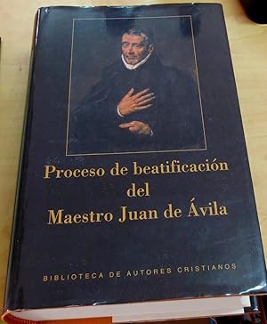 Imagen del vendedor de Proceso de beatificacin del Maestro Juan de vila. Edicin preparada por Jos Luis Martnez Gil. Estudio introductorio de Manuel Gmez Ros a la venta por Outlet Ex Libris