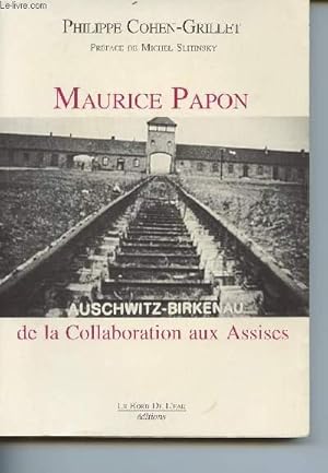 Bild des Verkufers fr Maurice Papon de la collaboration aux assises zum Verkauf von Le-Livre