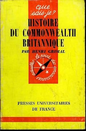 Seller image for Que sais-je? N 334 Histoire du Commonwealth britannique for sale by Le-Livre