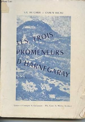 Seller image for Les trois promeneurs d"Harnegaray for sale by Le-Livre