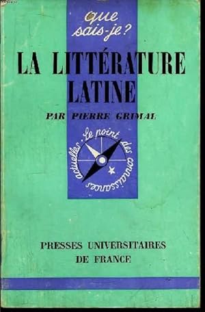 Bild des Verkufers fr Que sais-je? N 327 La littrature latine zum Verkauf von Le-Livre