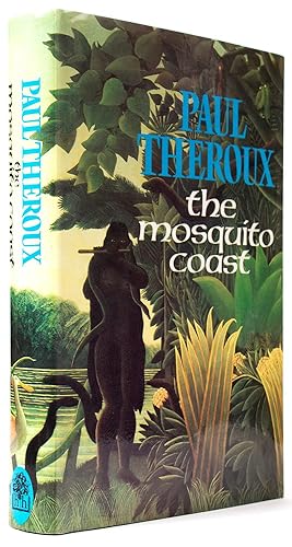 Seller image for The Mosquito Coast [Signed] for sale by Fine Editions Ltd