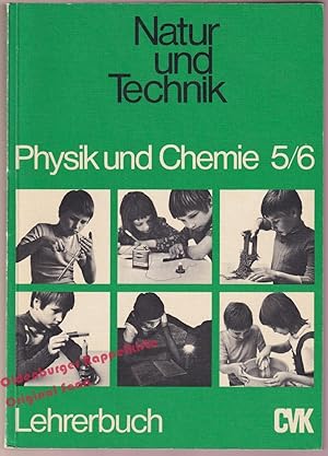 Physik und Chemie. 5/6. Lehrerbuch mit Schülerbuch sowie Merkstoffanhang - Schröder/ Sichelschmid...