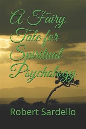 Seller image for A Fairy Tale for Spiritual Psychology for sale by GreatBookPrices