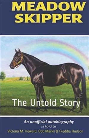 Bild des Verkufers fr Meadow Skipper: The Untold Story zum Verkauf von GreatBookPrices