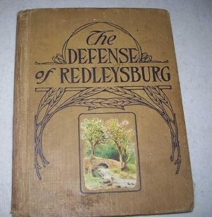 Image du vendeur pour The Defense of Redleysburg mis en vente par Easy Chair Books