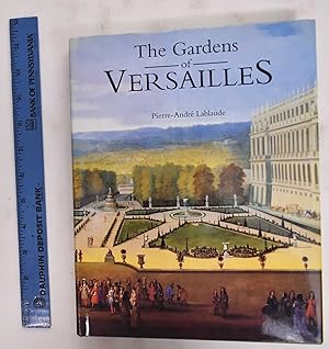 Imagen del vendedor de The Gardens of Versailles a la venta por Mullen Books, ABAA