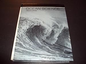 Seller image for Ocean Science by Keith Stowe First Print 1979 HC for sale by Joseph M Zunno