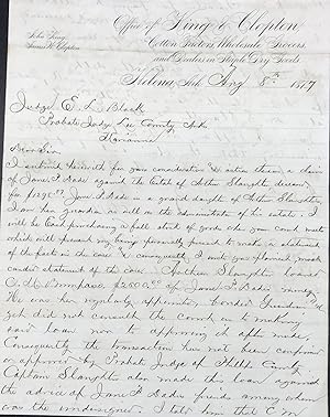 MAKING A CLAIM FOR PAYMENT OF A DEBT in an autograph letter, signed 8 August 1877, from Helena, A...