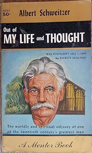 Seller image for Out of My Life and Thought (Mentor Books MD83) for sale by The Book House, Inc.  - St. Louis